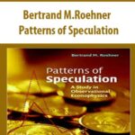Bertrand-M.Roehner-Patterns-of-Speculation