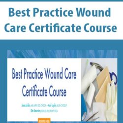 Best Practice Wound Care Certificate Course