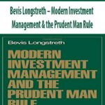 Bevis-Longstreth-Modern-Investment-Management-&-the-Prudent-Man-Rule
