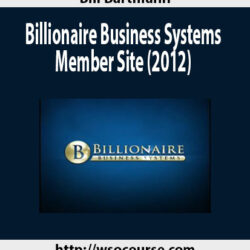 bill-bartmann-billionaire-business-systems-member-site-2012