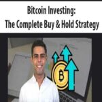 Bitcoin-Investing-The-Complete-Buy-&-Hold-Strategy