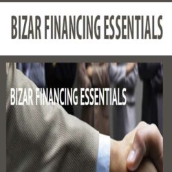 BIZAR FINANCING ESSENTIALS