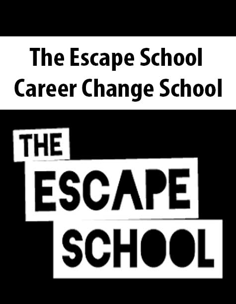 The Escape School - Career Change School