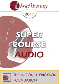 BT12 Super Course 02 – Passion, Vitality and Intimacy