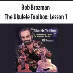 Bob Brozman - The Ukulele Toolbox