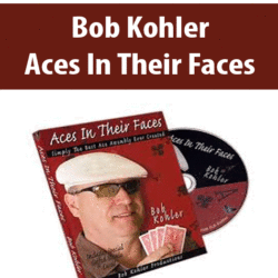 Bob Kohler - Aces In Their Faces