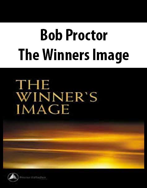 Bob Proctor - The Winners Image