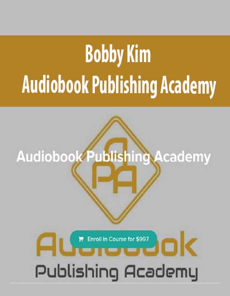 Bobby Kim - Audiobook Publishing Academy