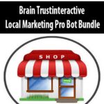 Brain-Trustinteractive-Local-Marketing-Pro-Bot-Bundle