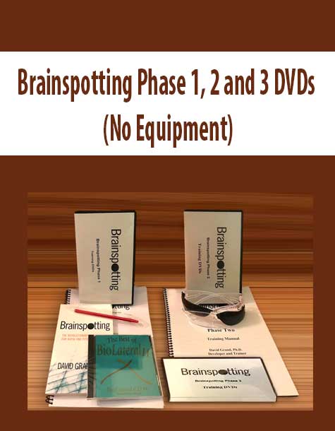 Brainspotting Phase 1, 2 and 3 DVDs (No Equipment)