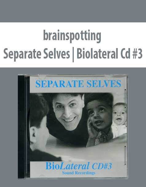 brainspotting - Separate Selves