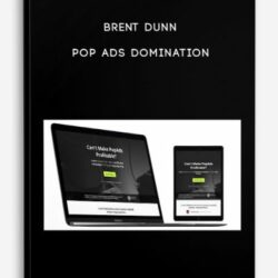 Brent Dunn - Pop Ads Domination