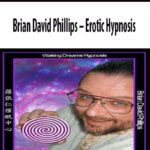 Brian-David-Phillips-Erotic-Hypnosis