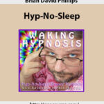 brian-david-phillips-hyp-no-sleep-2