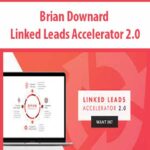 Brian-Downard-Linked-Leads-Accelerator-2.0
