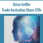 Brian-Griffin-Trade-Australian-Share-CFDs