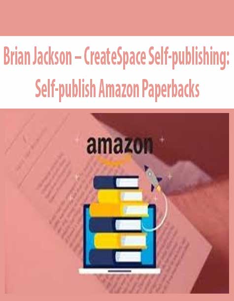 Brian Jackson – CreateSpace Self-publishing