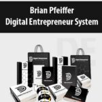 Brian Pfeiffer – Digital Entrepreneur System