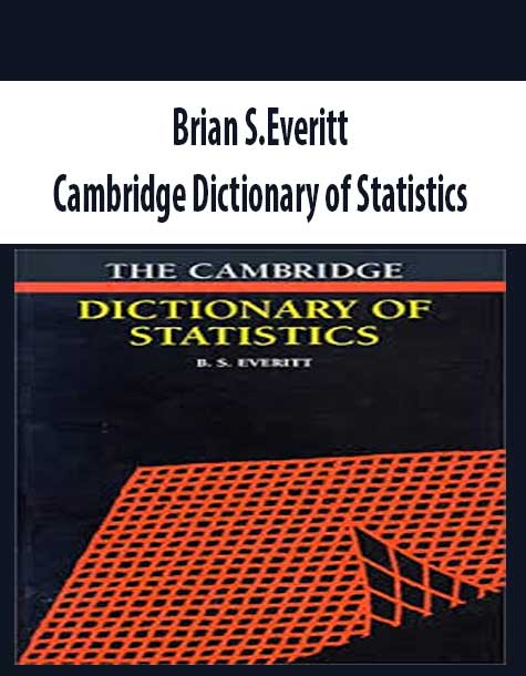 Brian S.Everitt – Cambridge Dictionary of Statistics