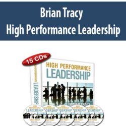Brian Tracy - High Performance Leadership