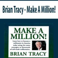 Brian Tracy - Make A Million