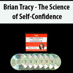 Brian Tracy - The Science of Self-Confidence