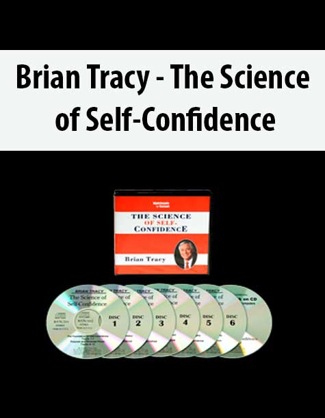 Brian Tracy - The Science of Self-Confidence