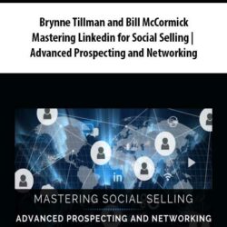 Brynne Tillman and Bill McCormick - Mastering Linkedin for Social Selling