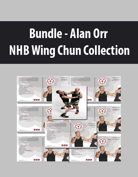 Bundle - Alan Orr - NHB Wing Chun Collection