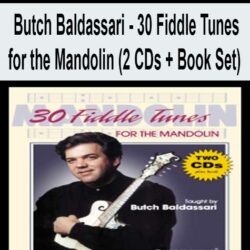 Butch Baldassari - 30 Fiddle Tunes for the Mandolin (2 CDs + Book Set)