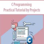 C-Programming-Practical-Tutorial-by-Projects