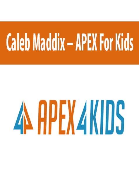 Caleb Maddix – APEX For Kids
