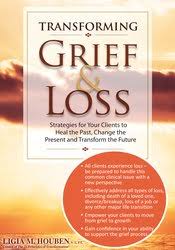 Transforming Grief & Loss