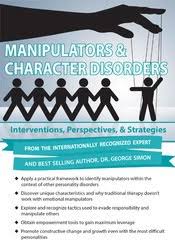 Manipulators & Character Disorders