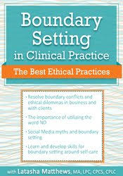Boundary Setting in Clinical Practice