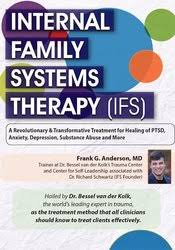 Internal Family Systems (IFS) for Trauma, Anxiety, Depression, Addiction & More