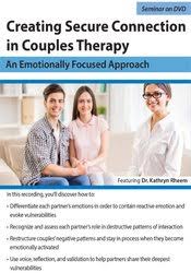 Creating Secure Connection in Couples Therapy