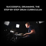 Jared Falk – Successful Drumming, The Step-By-Step Drum Curriculum