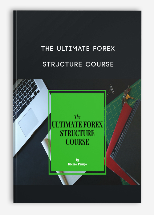 The Ultimate Forex Structure Course