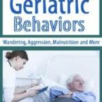 Managing Geriatric Behaviors