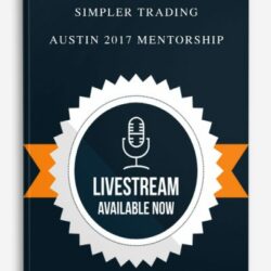 Simpler Trading – Austin 2017 Mentorship