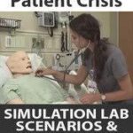 Prevent a Patient Crisis