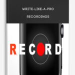Write-Like-A-Pro Recordings