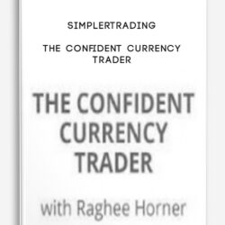 Simplertrading – The Confident Currency Trader
