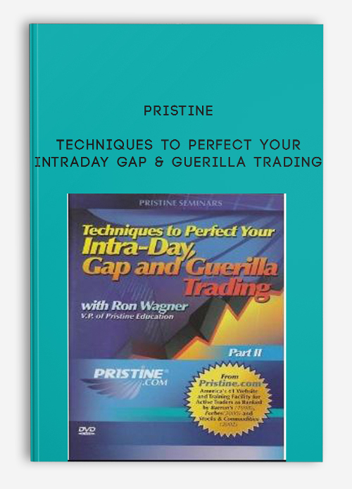 Pristine – Techniques to Perfect Your Intraday GAP & Guerilla Trading