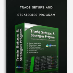 Trade Setups And Strategies ProgramTrade Setups And Strategies Program