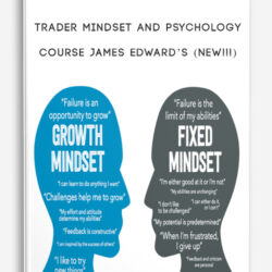 Trader Mindset and Psychology Course James Edward’s (NEW