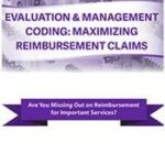 Evaluation & Management Coding