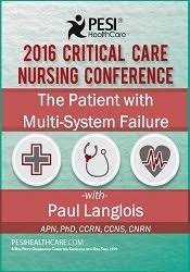 The Patient with Multi-System Failure - Dr. Paul Langlois