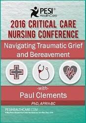 Navigating Traumatic Grief and Bereavement - Paul Thomas Clements